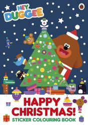 Portada de Hey Duggee: Happy Christmas! Sticker Colouring Book