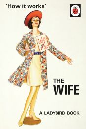 Portada de How it Works: The Wife