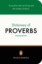 Portada de Penguin Dictionary of Proverbs