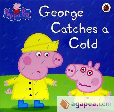 Peppa Pig: George Catches a Cold