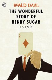 Portada de The Wonderful Story of Henry Sugar and Six More