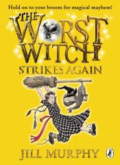 Portada de The Worst Witch Strikes Again