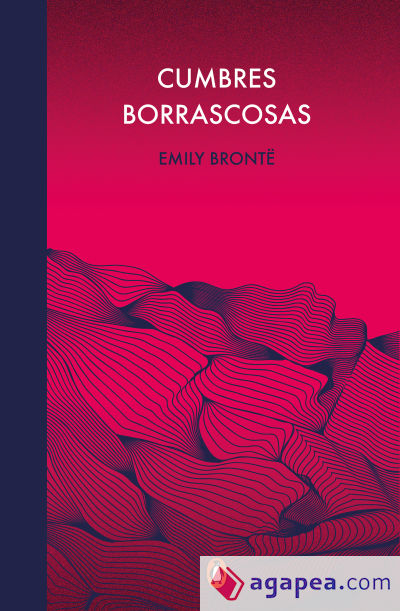 CUMBRES BORRASCOSAS (ED. CONMEMORATIVA)