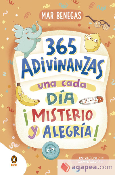 365 adivinanzas, una cada día: misterio y alegría