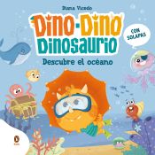 Portada de Dino-Dino descubre el océano (Dino-Dino Dinosaurio 5)