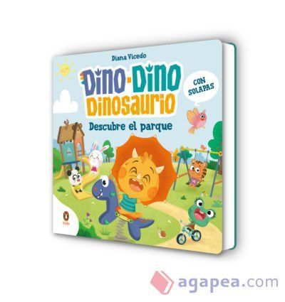 Dino-Dino descubre el parque (Dino-Dino Dinosaurio)