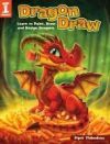 Dragon Draw: Learn To Paint, Draw And Design Dragons