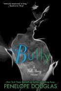 Portada de Bully: The Fall Away Series