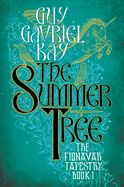 Portada de Summer Tree, The: Book One of the Fionavar Tapestry