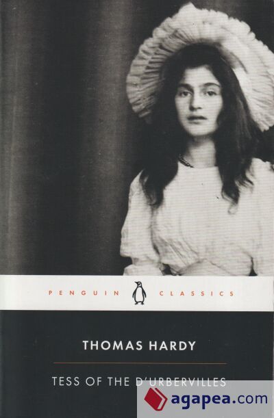 Tess of the d' Urbervilles Tess of the d' Urbervilles