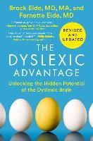 Portada de The Dyslexic Advantage (Revised and Updated): Unlocking the Hidden Potential of the Dyslexic Brain