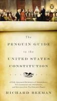 Portada de The Penguin Guide to the United States Constitution: A Fully Annotated Declaration of Independence, U.S. Constitution and Amendments, and Selections f