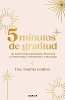 Portada de Diario 5 Minutos de Gratitud / The 5-Minute Gratitude Journal