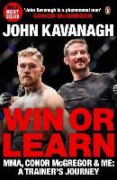 Portada de Win or Learn: MMA, Conor McGregor and Me: A Trainer's Journey