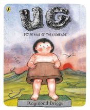 Portada de UG: Boy Genius of the Stone Age and His
