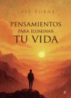 Pensamiento para iluminar tu vida