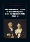 Pensamiento social y político en la literatura española. Desde el Renacimiento hasta el siglo XX