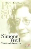 Pensar con Simone Weil