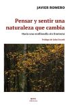 Pensar y sentir una naturaleza que cambia