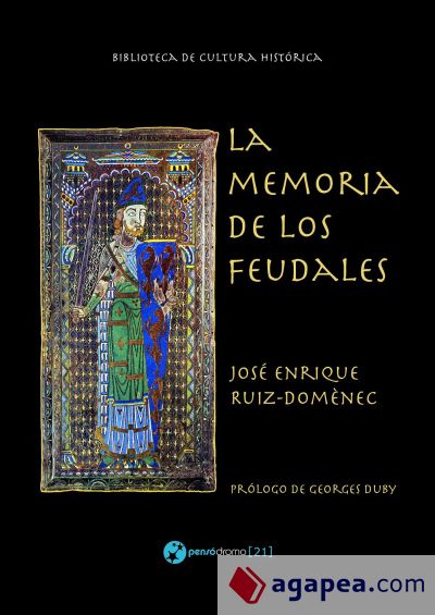 La memoria de los feudales