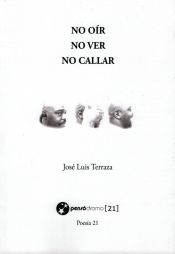 Portada de No oir, no ver, no callar