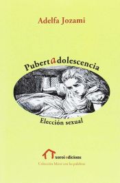 Portada de Pubertad adolescencia: Elección sexual