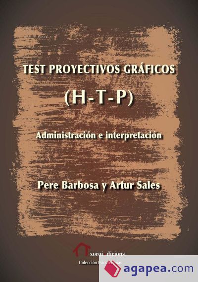Test proyectivos gráficos (H-T-P)