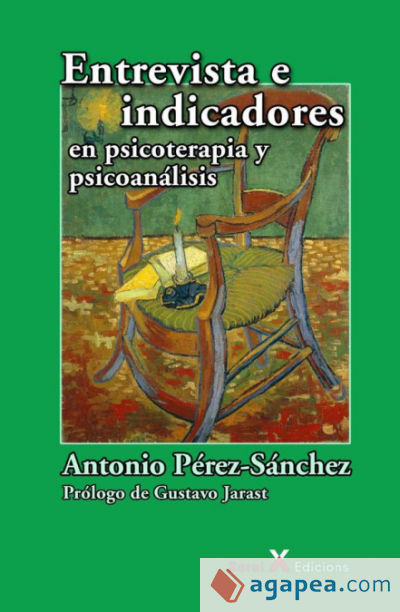 Entrevista e indicadores en psicoterapia y psicoanálisis