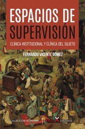 Portada de Espacios de supervisión: clínica institucional y clínica del sujeto