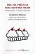 Portada de UNA VIA PRACTICA PARA SENTIRSE MEJOR INTRODUCCION A LA CLIN, de GERARDO ARENAS