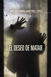 Portada de El Deseo de Matar