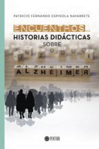 Portada de Encuentros... Historias didácticas sobre Alzhéimer (Ebook)