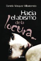 Portada de Hacia el Abismo de la Locura... (Ebook)