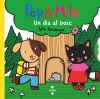 Pep & Mila. Un dia al bosc