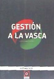 Portada de GESTIÓN A LA VASCA