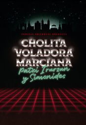 Portada de Cholita voladora marciana