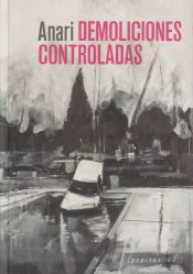 Portada de Demoliciones controladas