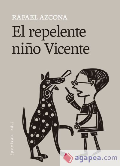 El repelente ni&ntilde;o Vicente