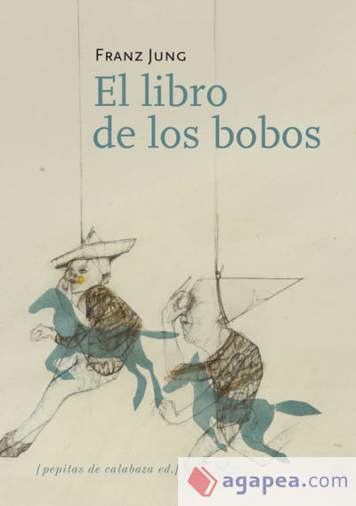 LIBRO DE LOS BOBOS, EL