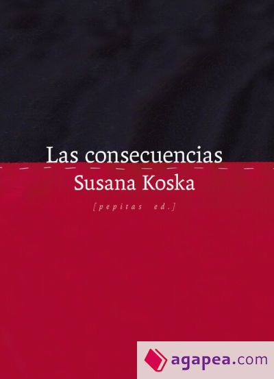 Las consecuencias Las consecuencias