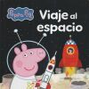 Peppa Pig. Libro de cart&oacute;n - Viaje al espacio
