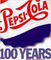 Pepsi. 100 Years