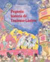 Pequeña historia de Toulouse Lautrec