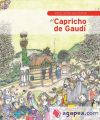 Pequeña historia del Capricho de Gaudí