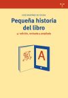 Pequeña historia del libro (4ª ed., revisada y ampliada)