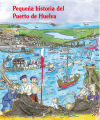 Pequeña historia del puerto de Huelva