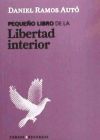 Pequeño libro de la libertad interior