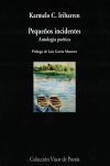 Pequeños incidentes. Antología poética: Antología poética