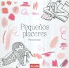 Pequeños placeres (Col. Hobbies)