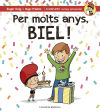 Per molts anys, Biel!